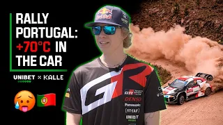 Rally Portugal: +70°C in the car - UNIBET x KALLE