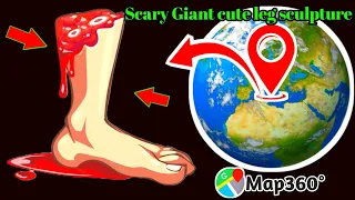 🤯 Scary giant cute leg sculpture on google maps and google earth 🌎 #viral #video #earth #map360