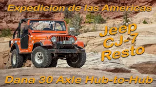 Dana 30 Axle Hub-to-Hub Rebuild – Expedicion de las Americas CJ-7 Resto - Episode 8