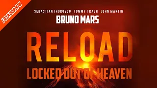 Reload vs. Locked Out Of Heaven (DV&LM Mashup) [LEANDRO Edit]