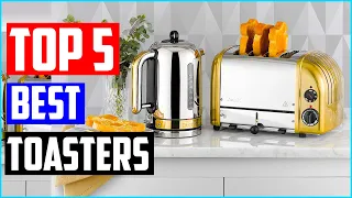 Best Toasters in 2020 - Top 5 Toasters Review