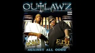 Outlawz - All Family, No Friends