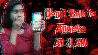 😨Don't Talk to*Angela* at 3 AM 😨 || Fake OR Real || #bongposto