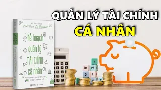 Kế Hoạch Quản Lý Tài Chính Cá Nhân | Sách Tóm Tắt - Bí Quyết Thành Công