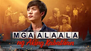 Tagalog Dubbed Movie | "Mga Alaala ng Aking Kabataan"｜Faith Testimony of a 20-Year-Old Christian