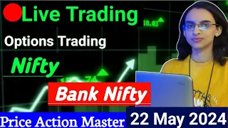 Live Trading | 22 May | Nifty / Banknifty Options Trading #livetrading #optionstrading