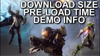 Anthem - Pre-Load Times, VIP & Open Demo Start Times, More Demo Info...