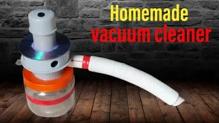 Build centrifugal force vacuum cleaner -tutorial video.