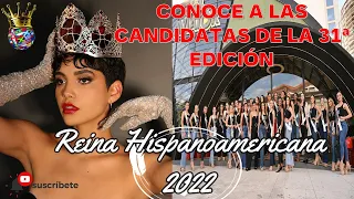 Reina Hispanoamericana 2022 Candidatas de la 31a edición ¿Quien será la sucesora de Andrea Bazarte?