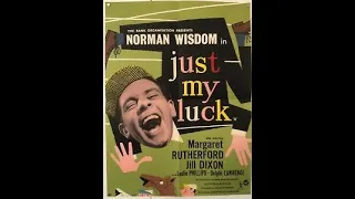 Norman Wisdom: Just My Luck (1957)