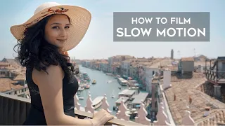 How to Film SLOW MOTION Video?