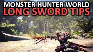 Monster Hunter World Long Sword Tips