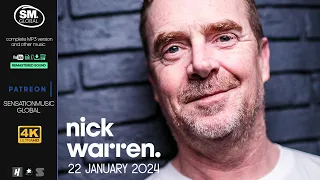 [4K] Nick Warren - January Mix - 22 January 2024