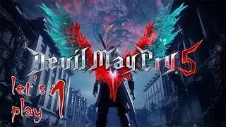 DEVIL MAY CRY 5 Let's Play Part 1: Prologue