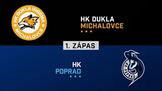 1.zápas semifinále Dukla Michalovce - HK Poprad HIGHLIGHTS