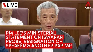 LIVE: PM Lee's ministerial statement on CPIB probe involving S Iswaran, PAP MPs' resignation