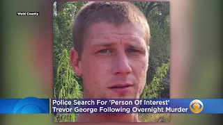Murder In Windsor: Police Search For 'Person Of Interest' Trevor George Of Fort Collins