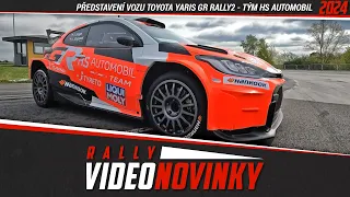 PŘEDSTAVENÍ VOZU Toyota Yaris GR Rally2 - tým HS AUTOMOBIL - 🎥⁣ VIDEONOVINKY