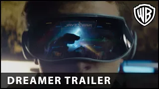 Ready Player One – Dreamer Trailer - Warner Bros. UK