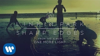 Sharp Edges (Official Audio) - Linkin Park