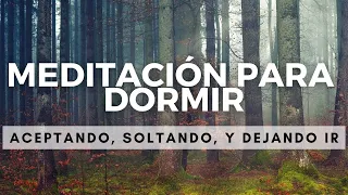 MEDITACIÓN GUIADA PARA DORMIR PROFUNDO | DEJAR IR Y ACEPTAR | RELAJACIÓN PARA INSOMNIO ❤ EASY ZEN