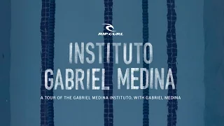 A Tour of the Gabriel Medina Institute, with Gabriel Medina