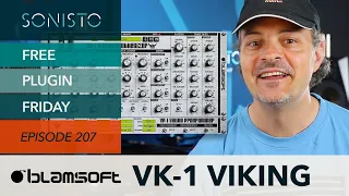 SONISTO Free Plugin Friday EP207: Blamsoft VK-1 Viking Synthesizer