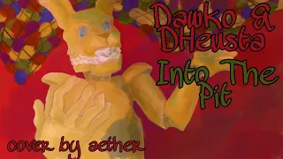 Dawko & DHeusta - Into The Pit (cover by flami)