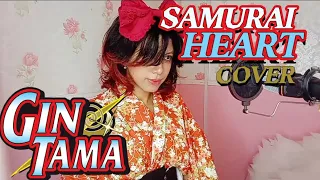 Gintama Ending - Samurai Heart (Some like it hot) Cover