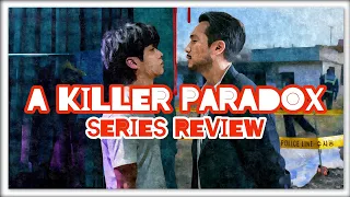 A KILLER PARADOX SERIES REVIEW