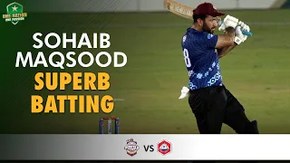 Sohaib Maqsood Superb Batting | Northern vs Southern Punjab | Match 10 | National T20 2021 | MH1T