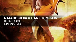 Natalie Gioia & Dan Thompson - Be In Love