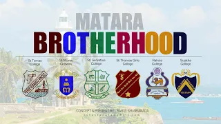 Matara Brotherhood | Cinematic Movie