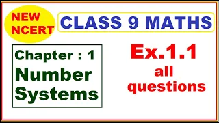 Class 9 Maths | Chapter 1 | Number Systems | Exercise 1.1 | New NCERT |