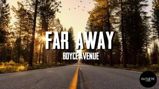 FAR AWAY - NICKLEBACK (COVER BOYCE AVENUE)