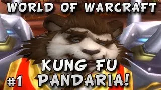 Kung Fu Pandaria - PANDASTEP! (World Of Warcraft)