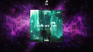 Daxson - Who We Are (Extended Mix) [COLDHARBOUR RECORDINGS]