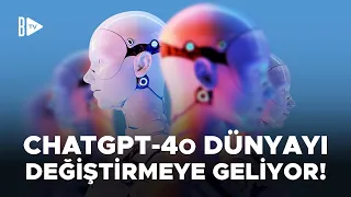 ChatGPT-4o yapay zekada yeni bir çığır açtı! Dünya yeniden şekilleniyor