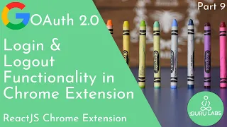 Google OAuth 2 0 Chrome Extension  - Login/Logout