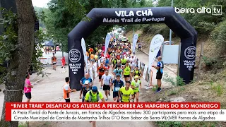 "River Trail" desafiou os atletas a percorrer as margens do Rio Mondego em Fornos de Algodres