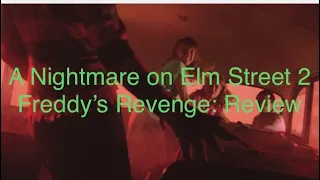 A Nightmare on Elm Street 2: Freddy’s Revenge:  Review