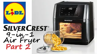 Middle of Lidl  - Silvercrest 9-in-1 Air Fryer - part 2, testing the functions