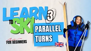 Learn to ski | Parallel turns | Tips for beginners