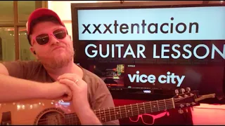 How To Play vice city - XXXTENTACION Guitar Tutorial (Beginner Lesson!)