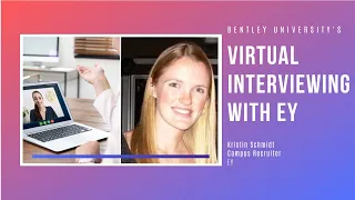 Virtual Interviewing with EY