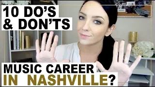 10 TIPS ON STARTING YOUR MUSIC CAREER IN NASHVILLE