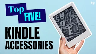 5 VIRAL Amazon Kindle Accessories UNDER $35