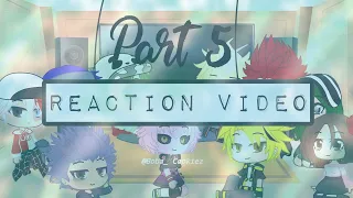 ♡ Bnha/Mha Reacts to ??? & Apology Song ♡ (Part 5/?¿) [Watch till end] ||Made by: Boba_ Cookiez ||