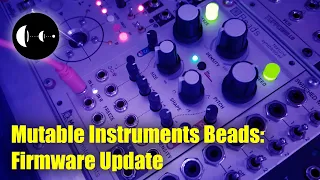 Mutable Instruments Beads: Firmware Update