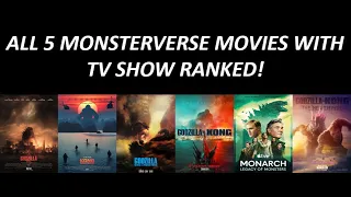 All 5 MonsterVerse Movies Plus TV Show Ranked (Worst to Best) (W/ The New Empire 2024)